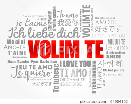 Volim te (I Love You in Croatian) word cloud 64904192