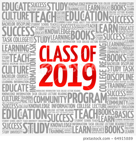CLASS OF 2019 word cloud collage CLASS OF 2019 word cloud collage 64915889