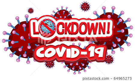 Coronavirus poster design with word lockdown on Coronavirus poster design with word lockdown on 64965273