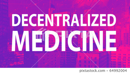 Decentralized Medicine theme with downtown LA skycapers 64992004