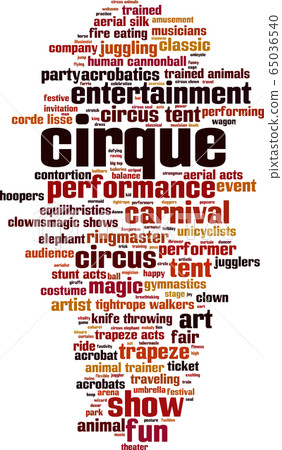 Cirque word cloud concept 65036540