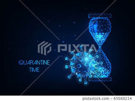 Futuristic quarantine time during coronavirus pandemic concept with glow low poly hourglass and virus Futuristic quarantine time during coronavirus pandemic concept with glow low poly hourglass and virus 65088214