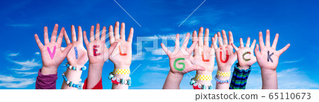 Kids Hands Holding Word Viel Glueck Means Good 65110673