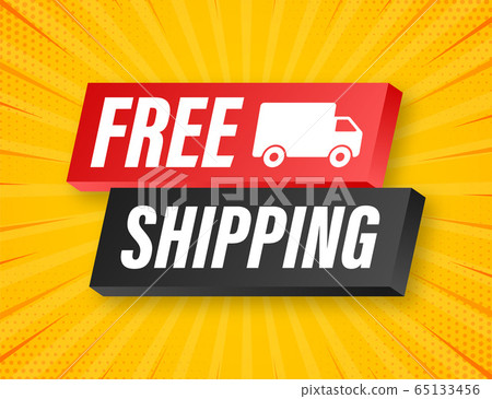 Free shipping. Badge with truck. Vector stock illustrtaion. 65133456