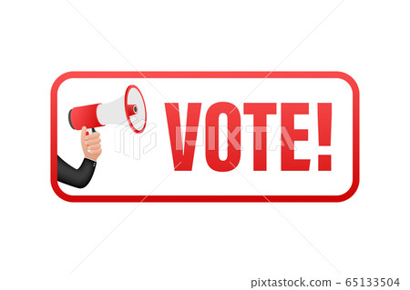 Hand Holding Megaphone with vote. Megaphone banner. Web design. Vector stock illustration Hand Holding Megaphone with vote. Megaphone banner. Web design. Vector stock illustration 65133504