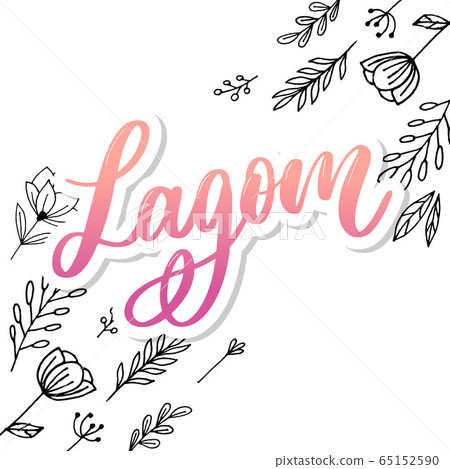 Lagom meaning inspirational handwritten text. 65152590