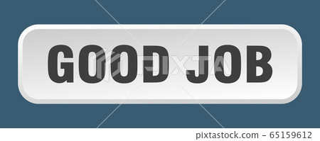 good job button. good job square 3d push button - Stock Illustration ...