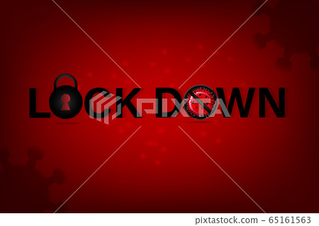 Lock down concept for Corona virus outbreak.... - Stock Illustration ...
