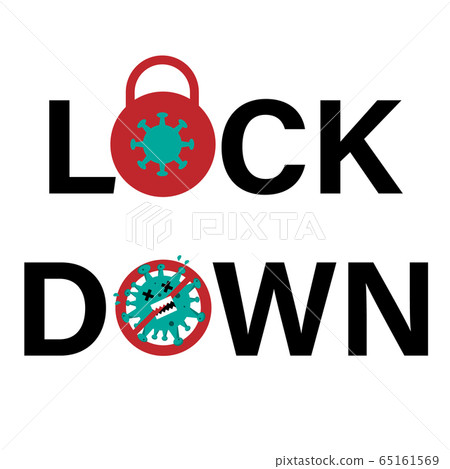 Lock down concept for Corona virus outbreak. CoVID-19 pandemic puts countries on lock down. 65161569