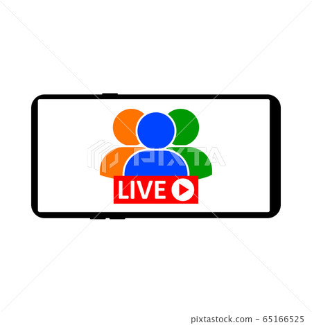 Live Streaming on smartphone. Sign of live 65166525