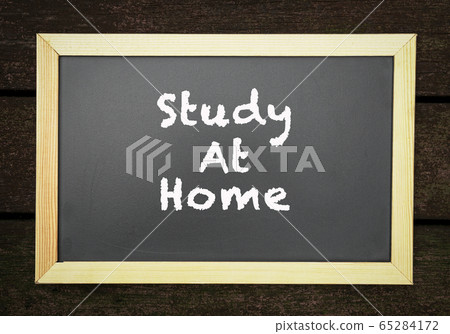 Study at home, words on blackboard. 65284172
