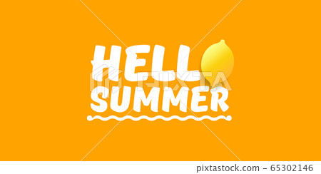 Vector Hello Summer Beach Party horizontal banner Design template with fresh lemon isolated on orange background. Hello summer concept label or poster with orange fruit and typographic text. 65302146