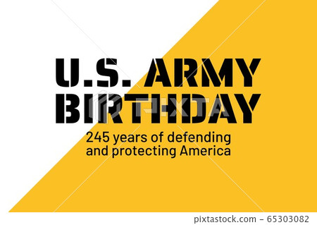 U.S. Army Birthdays. Holiday concept. Template for background, banner, card, poster with text U.S. Army Birthdays. Holiday concept. Template for background, banner, card, poster with text 65303082