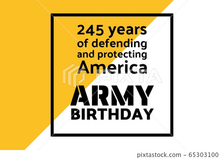 U.S. Army Birthdays. Holiday concept. Template for background, banner, card, poster with text U.S. Army Birthdays. Holiday concept. Template for background, banner, card, poster with text 65303100