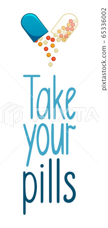 Take your pills lettering with opened capsule pill decoration 65336002