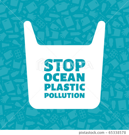 Stop ocean plastic pollution concept Stop ocean plastic pollution concept 65338578