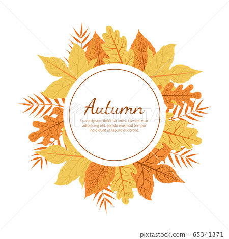 Autumn Banner Template with Colorful Leaves of Round Frame and Space for Text, Fall Season Shopping Promotional Leaflet, Flyer, Invitation Card, Advertising Vector Illustration Autumn Banner Template with Colorful Leaves of Round Frame and Space for Text, Fall Season Shopping Promotional Leaflet, Flyer, Invitation Card, Advertising Vector Illustration 65341371