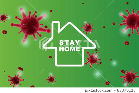 Stay home stay on Eco Environment background.stay Stay home stay on Eco Environment background.stay 65376123
