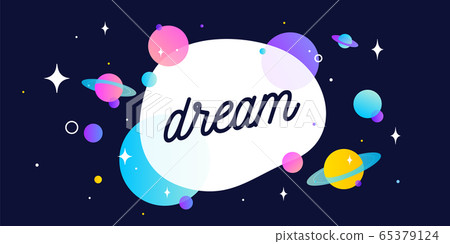 Dream. Motivation banner, speech bubble 65379124