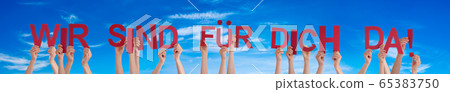People Hands Holding Wir Sind Fuer Dich Da Means People Hands Holding Wir Sind Fuer Dich Da Means 65383750