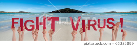 People Hands Holding Word Fight Virus, Ocean People Hands Holding Word Fight Virus, Ocean 65383899