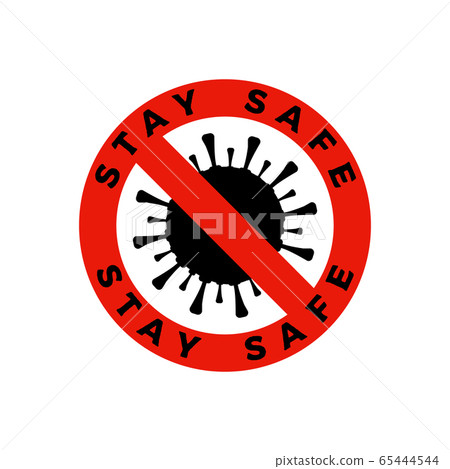 Coronavirus caution badge. Covid-2019 safety advice red label - Stay Safe. Stock vector Coronavirus caution badge. Covid-2019 safety advice red label - Stay Safe. Stock vector 65444544