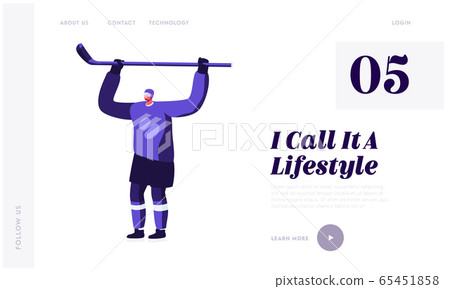 Hockey Game Player Website Landing Page. Young Sportsman in Playing Uniform Holding Stick above Head Celebrating Victory or Greeting Fans on Tribunes Web Page Banner. Cartoon Flat Vector Illustration Hockey Game Player Website Landing Page. Young Sportsman in Playing Uniform Holding Stick above Head Celebrating Victory or Greeting Fans on Tribunes Web Page Banner. Cartoon Flat Vector Illustration 65451858