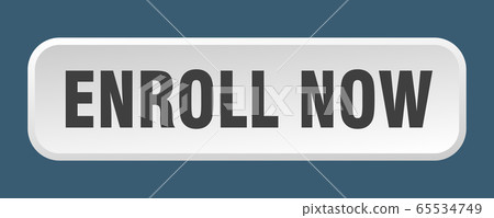 enroll now button. enroll now square 3d push 65534749