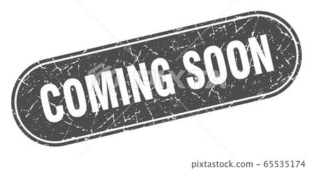 coming soon sign. coming soon grunge black stamp. 65535174