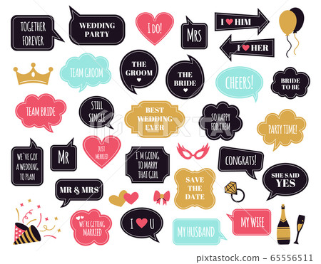 Wedding photobooth props. Bride and groom party speech bubble, marriage quotes for wedding celebration, funny wedding phrases vector symbols set 65556511