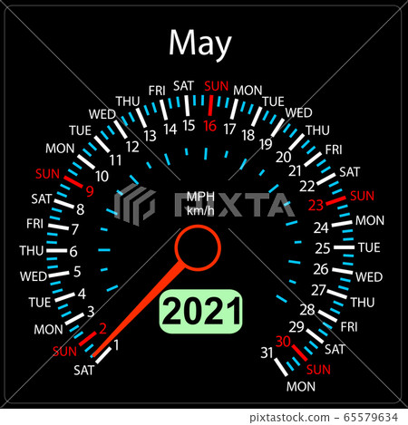 The 2021 year calendar speedometer car May The 2021 year calendar speedometer car May 65579634