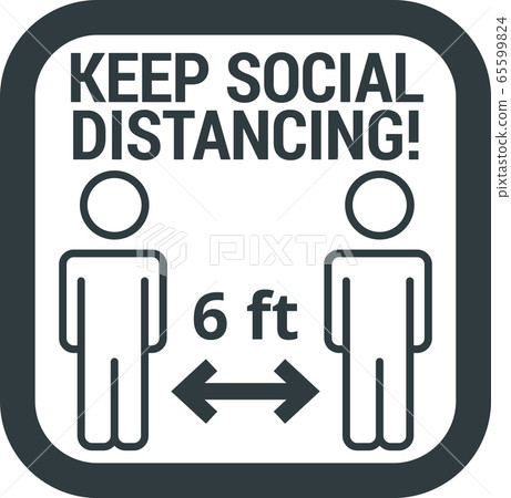 Keep safe social distance sign Keep safe social distance sign 65599824