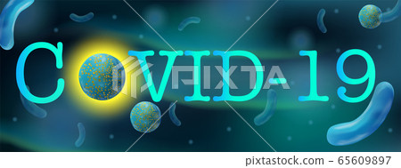 Coronavirus disease. COVID-19 viruses that cause harm to a living organism. Infectious micro virology. Flu infection. Banner. 3d illustration. Coronavirus disease. COVID-19 viruses that cause harm to a living organism. Infectious micro virology. Flu infection. Banner. 3d illustration. 65609897