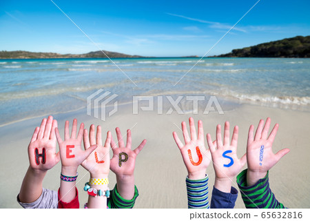 Children Hands Building Word Help Us, Ocean Children Hands Building Word Help Us, Ocean 65632816