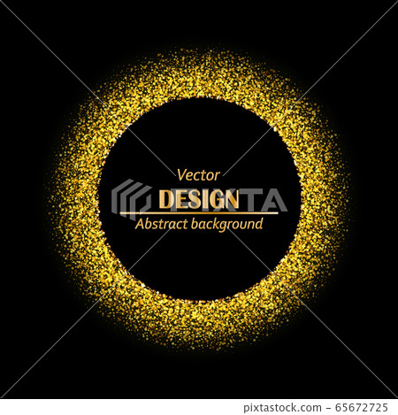 Black and gold background with circle frame and space for text. Vector glitter decoration, golden dust. eps10 65672725