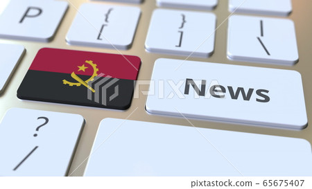 News text and flag of Angola on the keys of a computer keyboard. National online media related conceptual 3D rendering News text and flag of Angola on the keys of a computer keyboard. National online media related conceptual 3D rendering 65675407