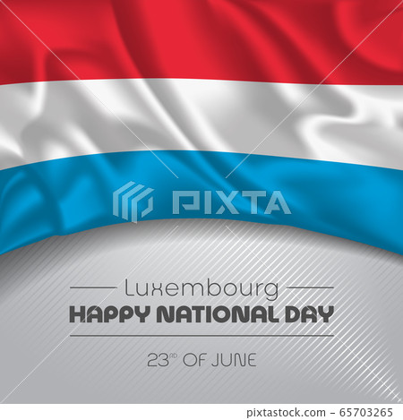 Luxembourg happy national day greeting card, banner vector illustration Luxembourg happy national day greeting card, banner vector illustration 65703265