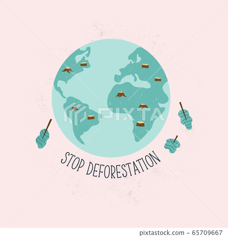 Stop deforestation concept design with globe and 65709667