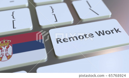 Remote Work text and flag of Serbia on the computer keyboard. Telecommuting or telework related conceptual 3D rendering 65768924