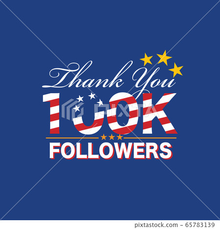 100k Followers Template for Celebrating in Online Social Media Networks Vector Illustration. 65783139