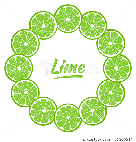 Round frame with sliced pieces of lime. Bright wreath of citrus fruits. Decoration for text. Stock vector illustration. Great Ideas for modern designs of banners, cards, menus, print, packaging. 65800514