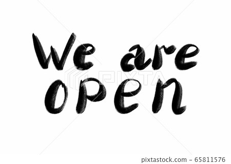 we are open Hand written text - lettering isolated on white. Coronovirus COVID 19 concept we are open Hand written text - lettering isolated on white. Coronovirus COVID 19 concept 65811576