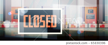 sorry we are closed sign hanging outside business office store shop or restaurant 65830396