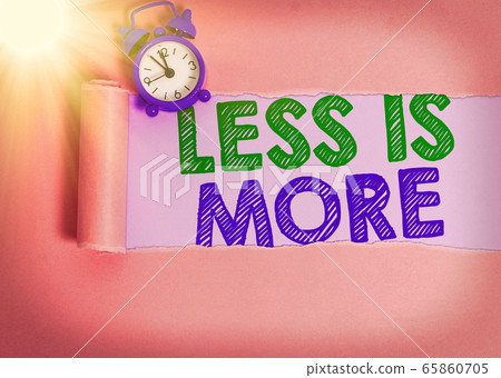 Word writing text Less Is More. Business concept 65860705