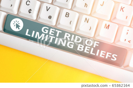 Handwriting text Get Rid Of Limiting Beliefs Handwriting text Get Rid Of Limiting Beliefs 65862164
