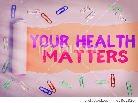 Conceptual hand writing showing Your Health Conceptual hand writing showing Your Health 65862826