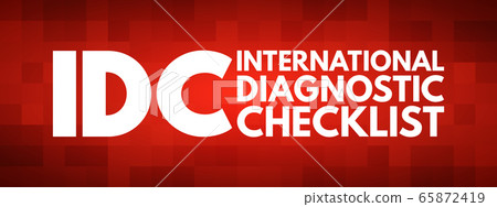 IDC - International Diagnostic Checklist acronym IDC - International Diagnostic Checklist acronym 65872419