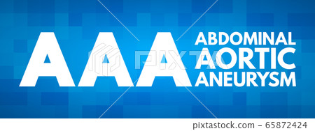 AAA - Abdominal Aortic Aneurysm acronym 65872424