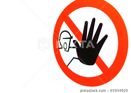 Do not Enter the Symbol Sign, photo on the white Do not Enter the Symbol Sign, photo on the white 65934920
