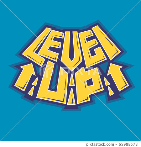 Level up. Fitness typographic sport poster. Motivational and inspirational vector game illustration with Lettering. Level up. Fitness typographic sport poster. Motivational and inspirational vector game illustration with Lettering. 65988578